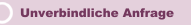 Unverbindliche Anfrage